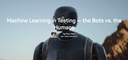 A robot in front of a mountain with the words Machine Learning in Testing - the Bots vs. the Humans by Chou Yang.