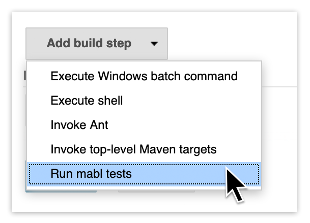 A screenshot showing how to start testing every build, by adding a run mabl tests step in Jenkins in just a few clicks.