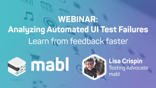 Analyzing Automated UI Test Failures | mabl