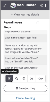 A screenshot showing how to add a check for this notification label using the Add Assertion feature in the mabl trainer.